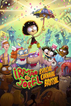 Jorel's Brother - Bruttal Carnival Special's poster