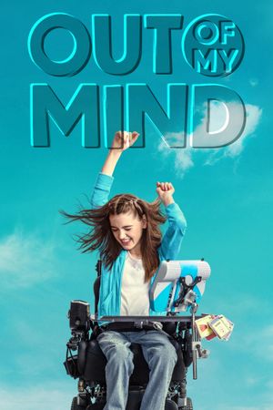 Out of My Mind's poster