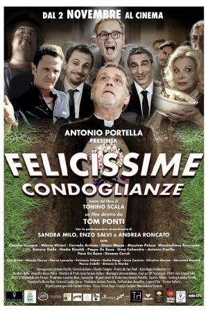 Felicissime condoglianze's poster