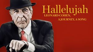 Hallelujah: Leonard Cohen, a Journey, a Song's poster