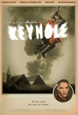 Keyhole's poster