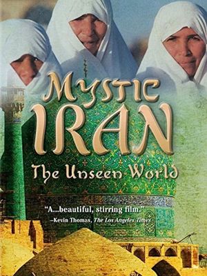 Mystic Iran: The Unseen World's poster image