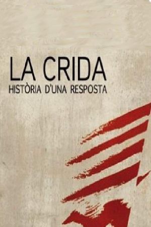 La Crida, història d'una resposta's poster