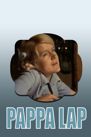 Pappa Lap: 'n Verhaal van 'n pa en sy dogter's poster
