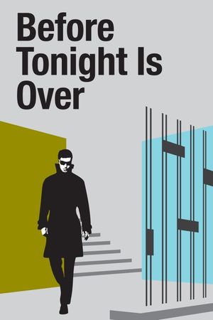 Before This Night Is Over's poster