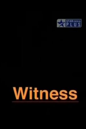 Witness's poster