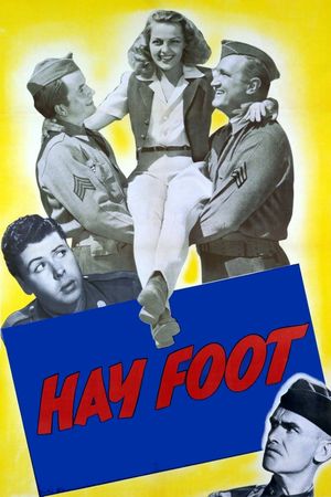 Hay Foot's poster