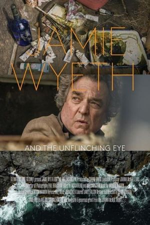 Jamie Wyeth and the Unflinching Eye's poster