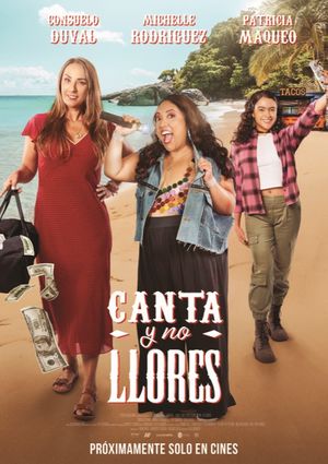 Canta Y No Llores's poster