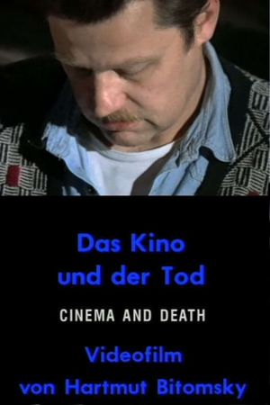 Das Kino und der Tod's poster