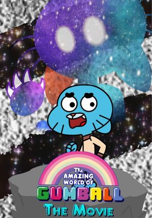 The Amazing World of Gumball: The Movie's poster