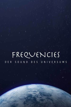 Frequencies - der Sound des Universums's poster image