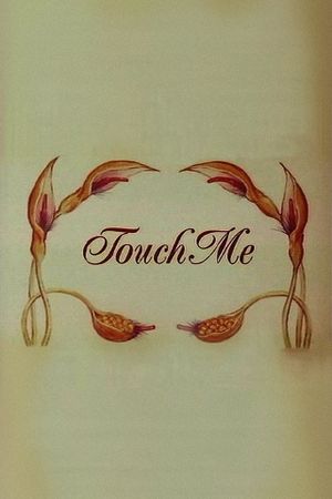 Touch Me's poster image
