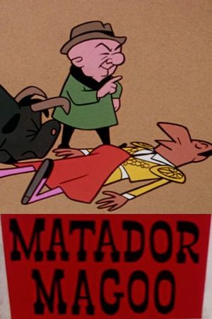 Matador Magoo's poster