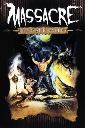 Massacre in Dinosaur Valley's poster