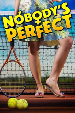 Nobody's Perfect's poster