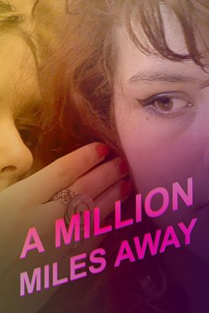 A Million Miles Away's poster