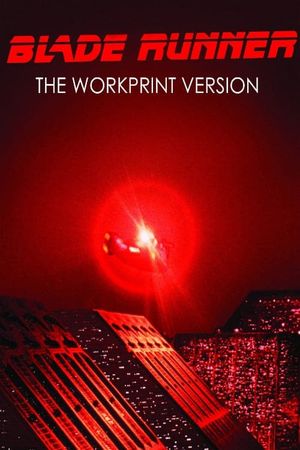Blade Runner  The Workprint's poster