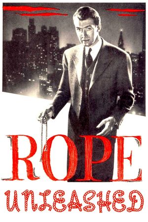Rope Unleashed's poster