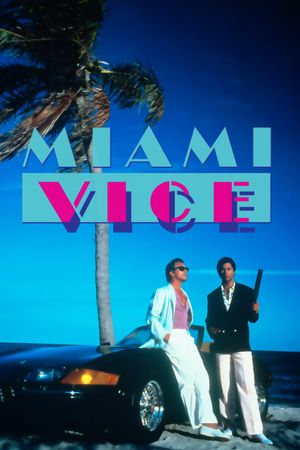 Miami Vice: Brother's Keeper's poster