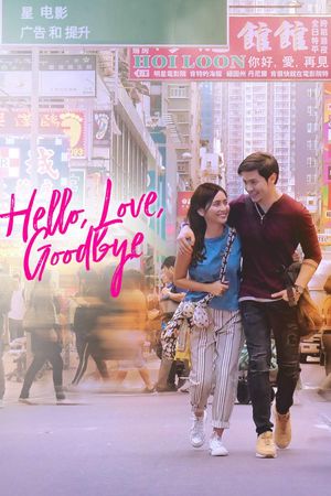 Hello, Love, Goodbye's poster