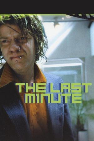 The Last Minute's poster