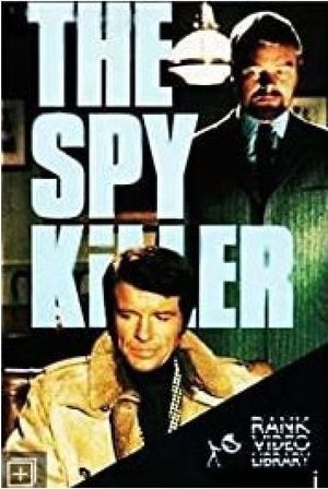 The Spy Killer's poster