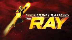 Freedom Fighters: The Ray's poster