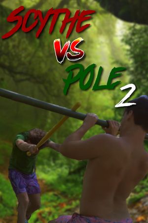 Scythe vs Pole 2's poster