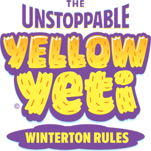 The Unstoppable Yellow Yeti: Winterton Rules's poster