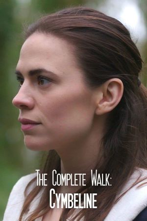 The Complete Walk: Cymbeline's poster