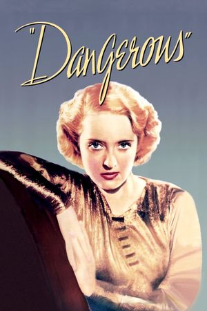 Dangerous's poster