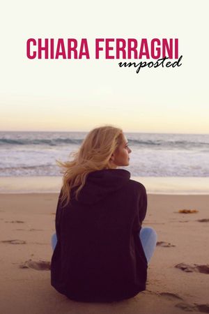 Chiara Ferragni: Unposted's poster