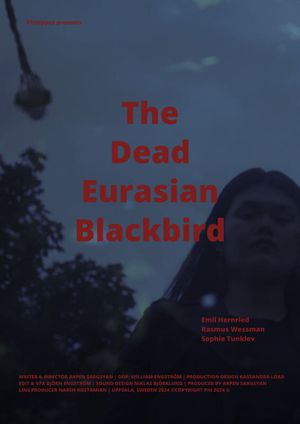 The Dead Eurasian Blackbird's poster