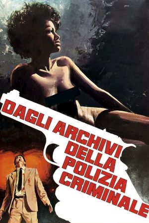 Dagli archivi della polizia criminale's poster