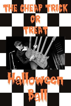 Cheap Trick or Treat Halloween Ball's poster
