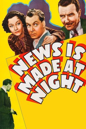 News Is Made at Night's poster