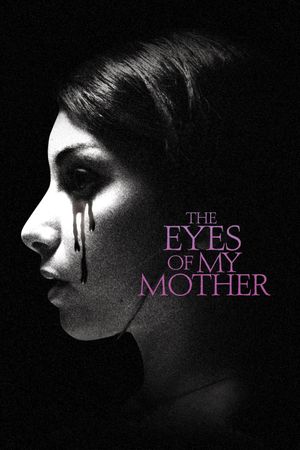The Eyes of My Mother's poster image