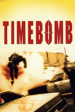 Timebomb's poster