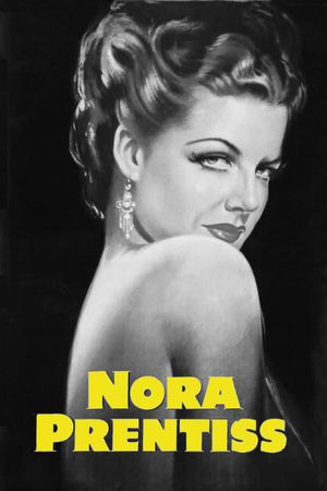 Nora Prentiss's poster