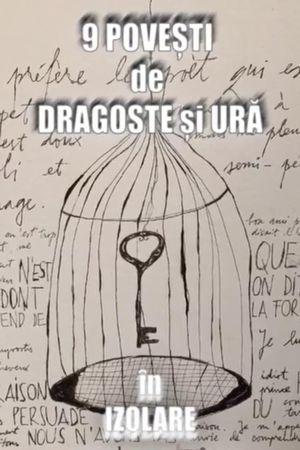 9 povesti de dragoste si ura in izolare's poster