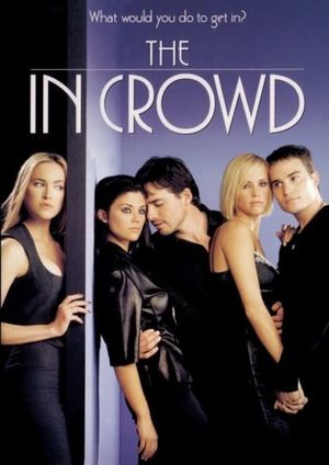 The in Crowd's poster