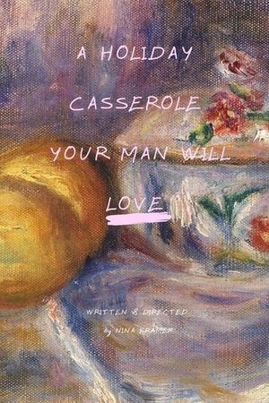 A Holiday Casserole Your Man Will Love's poster image