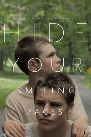 Hide Your Smiling Faces's poster