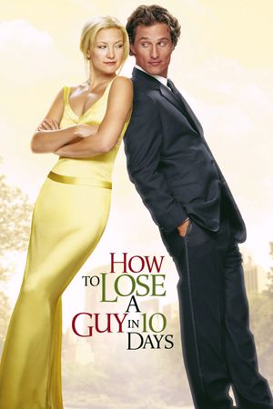 How to Lose a Guy in 10 Days's poster