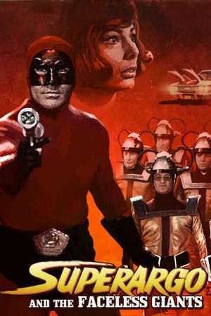 Superargo and the Faceless Giants's poster
