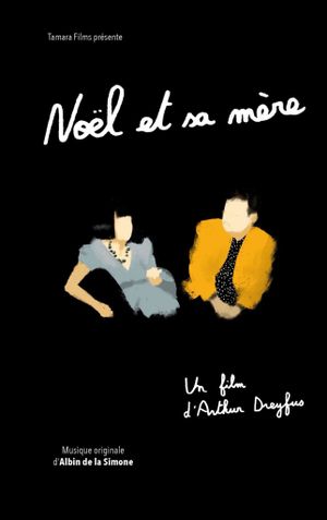 Noël and His Mother's poster