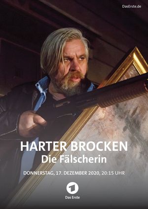 Harter Brocken: Die Fälscherin's poster