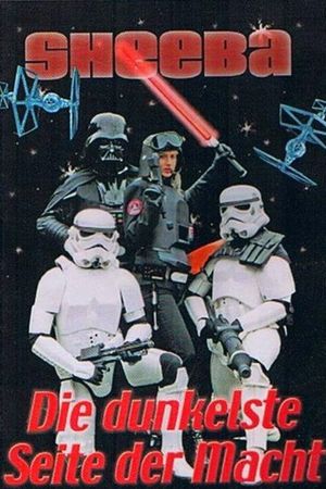 Sheeba - The Darkest Side of the Force's poster