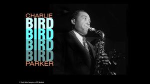 Celebrating Bird: The Triumph of Charlie Parker's poster